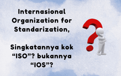 International Organization for Standarization, singkatan  ISO atau IOS?